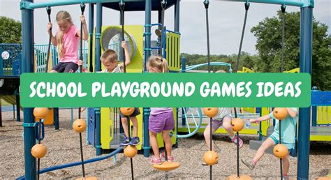 23 Fun School Playground Games for Kids