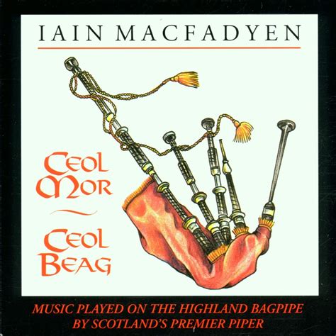 Ceol Mor Ceol Beag: Iain Macfadyen: Amazon.in: Music}