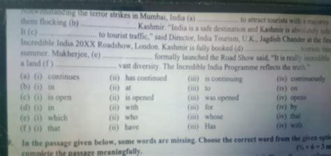 In the passage given below, some words are missing. Choose the correct ...