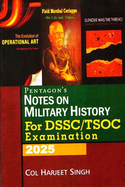Pentagon's Notes on Military History For DSSC/ TSOC Examination 2025 ...
