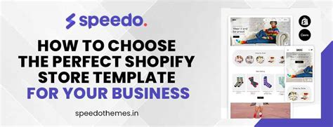 Choose the Perfect Shopify Store Template – Speedo Themes IN
