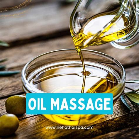 Oil Massage is the Best for Body Health - Neha Thai Spa