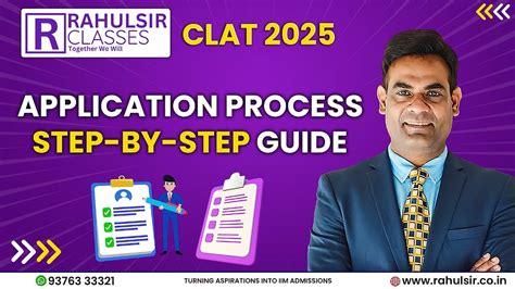 CLAT 2025 Application Process: Step-by-Step Guide