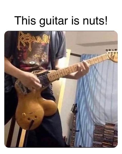 Double tap to edit This guitar is nuts! | @robinhoodprinceofmemes | Memes