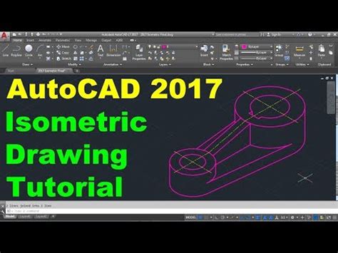 AutoCAD 2017 Isometric Drawing Tutorial Video Lecture - A complete ...