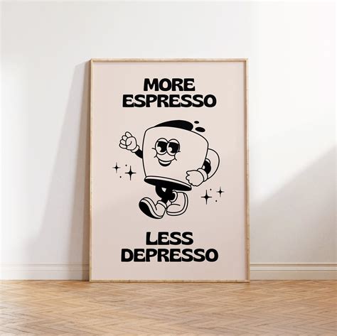 More espresso less depressio – Artofit