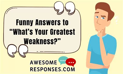 💬 25 Funny Answers to “What’s Your Greatest Weakness?” ️ ️