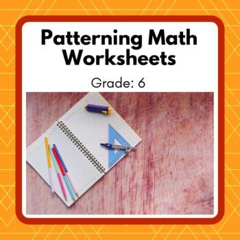 Image result for Patterning Math Grade 6