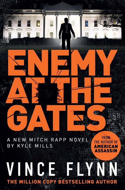 Enemy at the Gates | Book by Vince Flynn, Kyle Mills | Official ...
