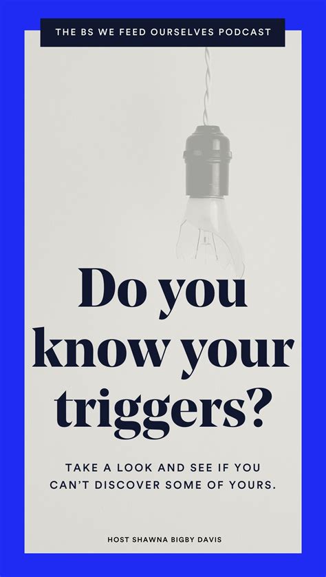 Do you know your triggers – Artofit