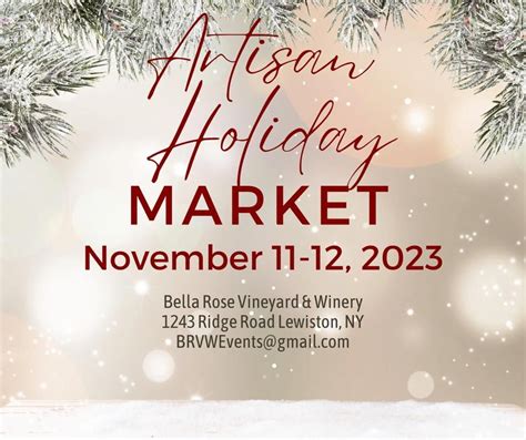 Bella Rose Artisan Holiday Market, Bella Rose Vineyard & Winery ...
