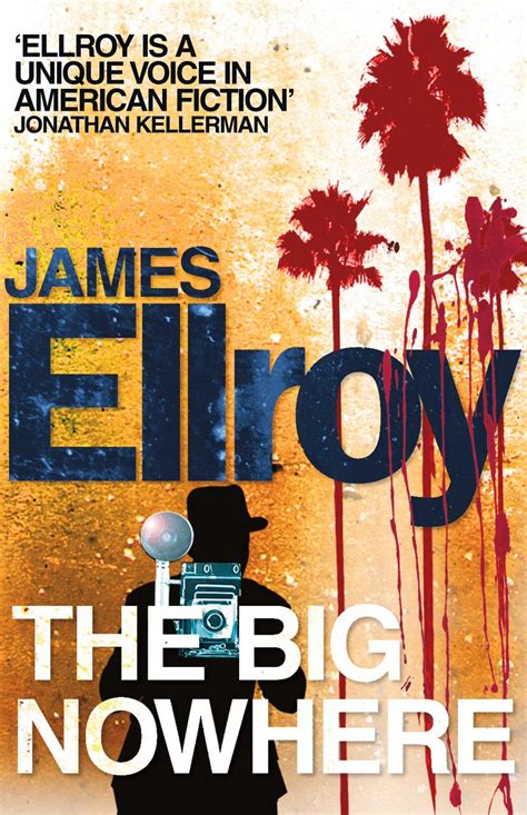 The Big Nowhere (L.A. Quartet) : Ellroy, James: Amazon.in: Books