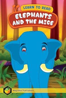 Elephant And Mice: The story of the Elephant and Mice eBook ...