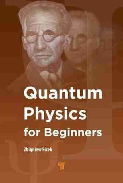 Quantum Physics for Beginners: Buy Quantum Physics for Beginners by ...