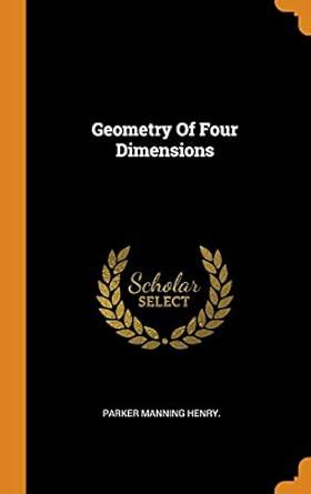 Buy Geometry Of Four Dimensions Book Online at Low Prices in India ...