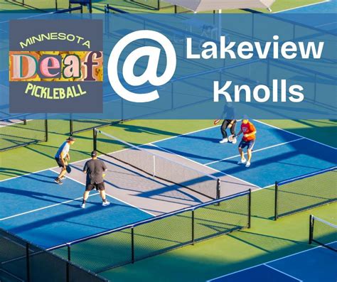 MN Deaf Pickleball @ Lakeview Knolls, lakeview knolls park, maple grove ...