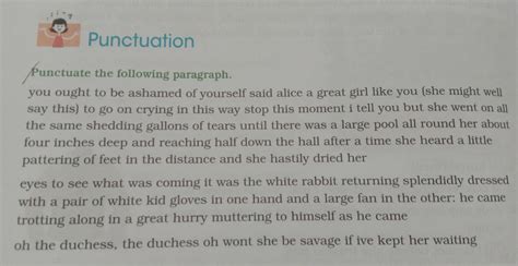 punctuate the following paragraph - Brainly.in