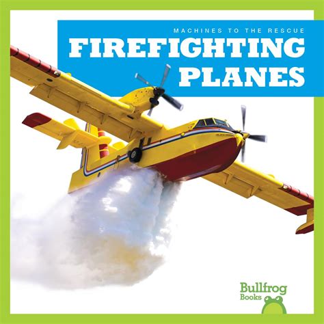Firefighting Planes (Machines to the Rescue) : Harris, Bizzy: Amazon.in ...