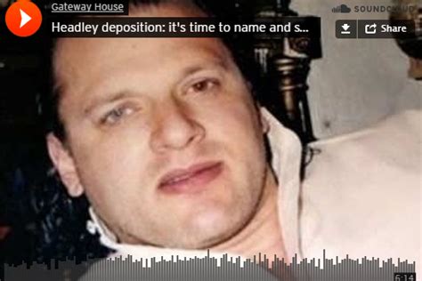 Headley deposition: it's time to name and shame - Gateway House