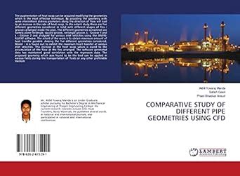 COMPARATIVE STUDY OF DIFFERENT PIPE GEOMETRIES USING CFD : Phani ...