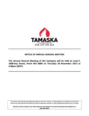 Fillable Online Notice of AGM - Tamaska Oil Gas Limited 23 10 13 final ...