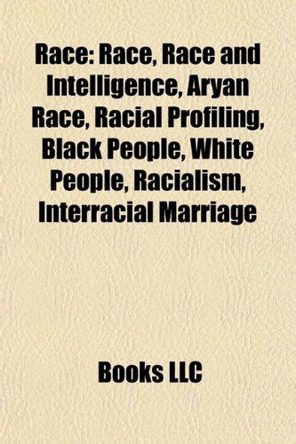 Race: Race and Intelligence, Aryan Race, Racial Profiling, Black People ...