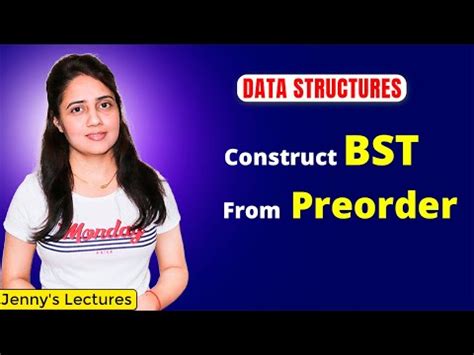 Construct Binary Search Tree(BST) from Preorder example -Data Structures