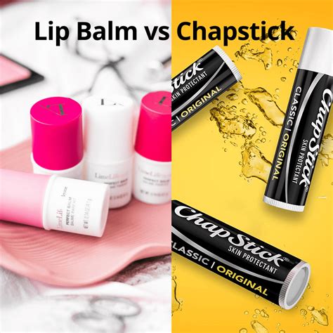 Lip Balm Vs Chapstick