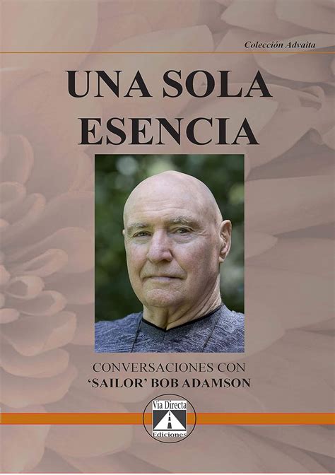 UNA SOLA ESENCIA (ADVAITA nº 1) (Spanish Edition) eBook : Adamson ...