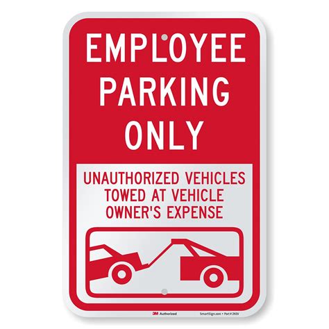SmartSign 18 x 12 inch “Employee Parking Only - Unauthorized Vehicles ...