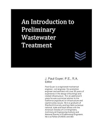 An Introduction to Preliminary Wastewater Treatment (Wastewater ...