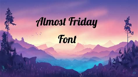 Almost Friday Font » Fonts Max