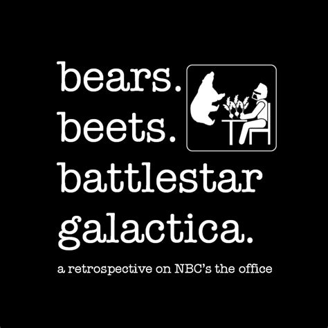 Bears Beets Battlestar Galactica - Intro Episode