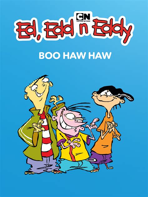 Prime Video: Ed, Edd n Eddy's Boo-Haw Haw
