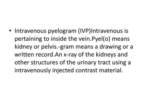 Pyel O Medical Term