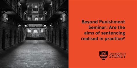 Are the aims of sentencing realised in practice?, Sydney Law School ...
