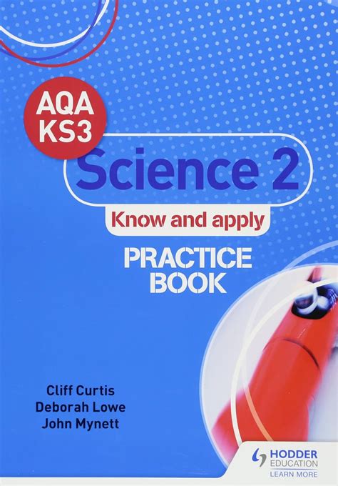 AQA Key Stage 3 Science 2 'Know and Apply' Practice Book : Curtis ...