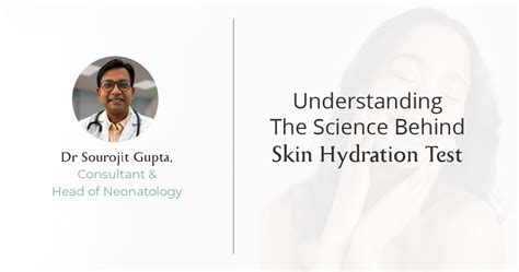 Understanding The Science Behind Skin Hydration Test – AreoVeda