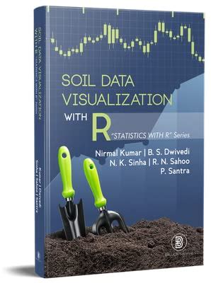 Buy Soil Data Visualization with R : Statistics with R Series Book ...