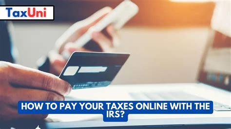 How to Pay Your Taxes Online with the IRS? 2025