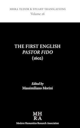 Buy The First English Pastor Fido (1602): 28 (Mhra Tudor and Stuart ...