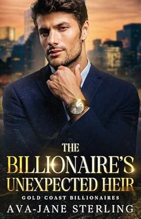 The Billionaire’s Unexpected Heir: A Steamy Romance of Forbidden Love ...