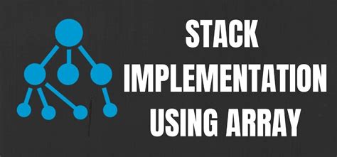 C Program to Implement Stack Using Array 的图像结果