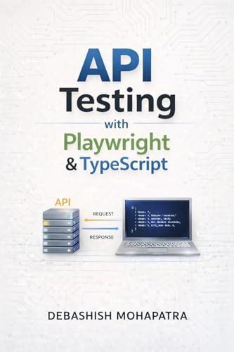 API Testing with Playwright & TypeScript: A Practical Guide from Zero ...