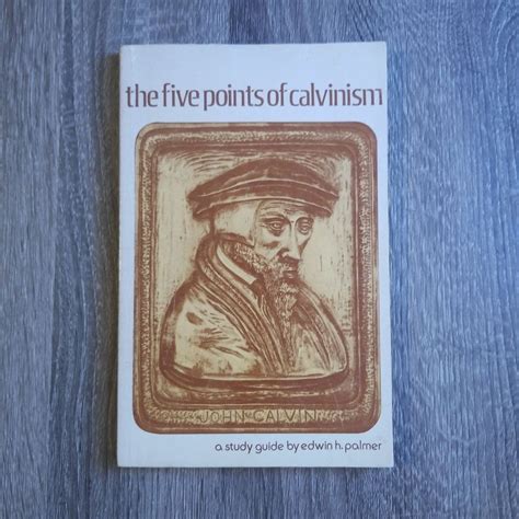 The Five Points of Calvinism by Edwin H. Palmer, Paperback | Pangobooks