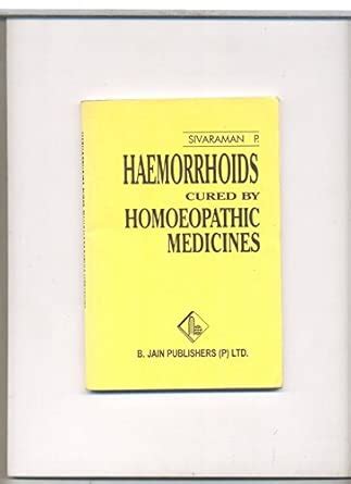 Buy Haemorrhoids Cured by Homoeopathic Medicines: 1 Book Online at Low ...