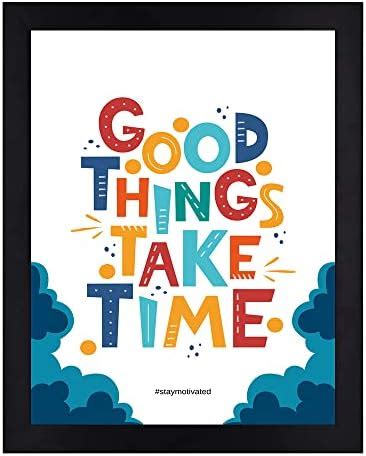 Interio Crafts - Good Things Take Time - Motivational Wall Frames ...