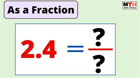 2.4 as a fraction (simplest form) | Decimal to fraction conversion ...