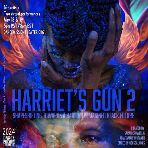 Harriets Gun 2: Shapeshifting Towards a Radically Imagined Black Future ...
