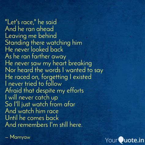 "Let's race," he said And... | Quotes & Writings by Kuting Juan-Gajitos ...